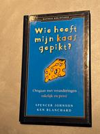 Wie heeft mijn kaas gepikt? - Spencer Johnson, Boeken, Ophalen of Verzenden, Zo goed als nieuw, Management