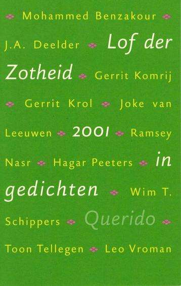 Lof der zotheid. Gedichten 2001. beschikbaar voor biedingen