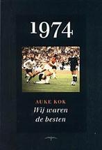 WK 74: Wij waren de beste., Ophalen of Verzenden, Gelezen, Balsport