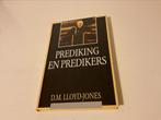 D.M. Lloyd-Jones - Prediking en predikers, Ophalen of Verzenden, Zo goed als nieuw, D.M. Lloyd-Jones