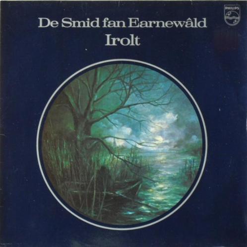 LP - Irolt ‎– De Smid Fan Earnewâld, Cd's en Dvd's, Vinyl | Nederlandstalig, Gebruikt, Streekmuziek, 12 inch, Ophalen of Verzenden