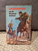 Arendsoog en de Duncandollars - P. Nowee, Ophalen of Verzenden, Gelezen, P. Nowee