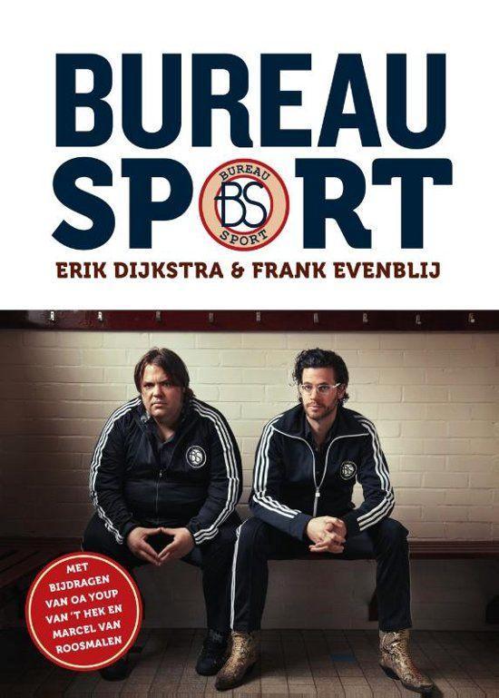 Erik Dijkstra en Frank Evenblij- Bureau Sport-nieuw HC boek, Boeken, Sportboeken, Nieuw, Balsport, Verzenden