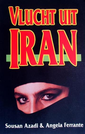 Sousan Aradi & Angela Ferrante - Vlucht uit Iran beschikbaar voor biedingen