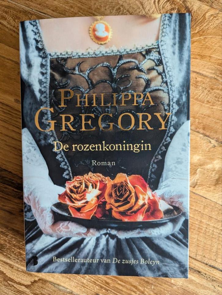 Philippa Gregory - De rozenkoningin, Boeken, Literatuur, Zo goed als nieuw, Nederland, Ophalen of Verzenden