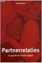 Partnerrelaties ...In Goede En Kwade Dagen (Paul Gheskiere), Boeken, Ophalen of Verzenden, Zo goed als nieuw