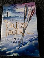 De Grijze Jager - Het IJzige Land (Boek 3), Boeken, Fantasy, Ophalen of Verzenden, Gelezen, John Flanagan