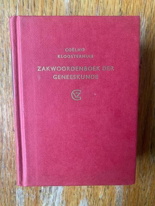 Zakwoordenboek der geneeskunde - Coelho Kloosterhuis, Boeken, Gezondheid, Dieet en Voeding, Zo goed als nieuw, Ziekte en Allergie