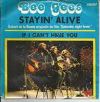 Bee Gees - Stayin' alive / If I can't have you, Verzenden, 7 inch, Pop, Single
