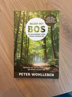 Peter Wohlleben - Beleef het bos, Peter Wohlleben, Ophalen of Verzenden, Zo goed als nieuw, Vogels