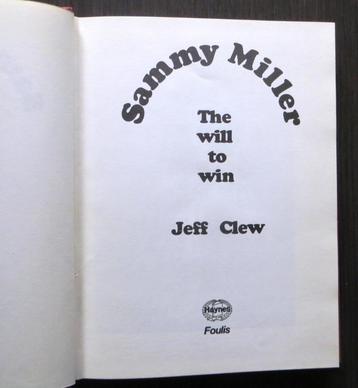 Sammy Miller - Will to win - 1e druk, 1976 (trial & wegrace) beschikbaar voor biedingen