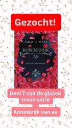 GEZOCHT! Koninkrijk van as / Glazen Troon Serie deel 7, Ophalen of Verzenden, Gelezen