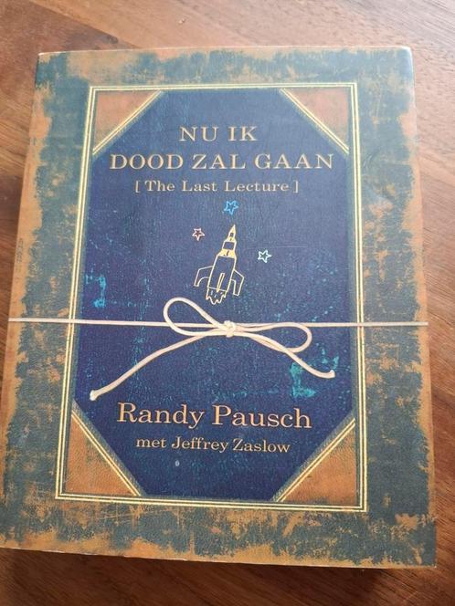 Randy Pausch - Nu ik dood zal gaan, Boeken, Overige Boeken, Gelezen, Ophalen of Verzenden