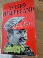 Tonio Hildebrand, Het gaat niet om geld, 2e druk, Ophalen of Verzenden, Gelezen