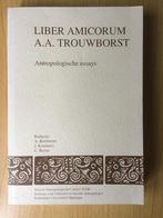 Antropologische opstellen ter ere van A.A. Trouwborst, Ophalen of Verzenden, Zo goed als nieuw, Diverse schrijvers