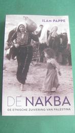 Ilan Pappe – De Nakba, 20e eeuw of later, Nieuw, Ophalen of Verzenden, Azië