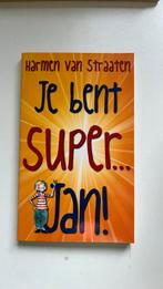 Harmen van Straaten - Je bent super... Jan!, Harmen van Straaten, Ophalen of Verzenden, Zo goed als nieuw