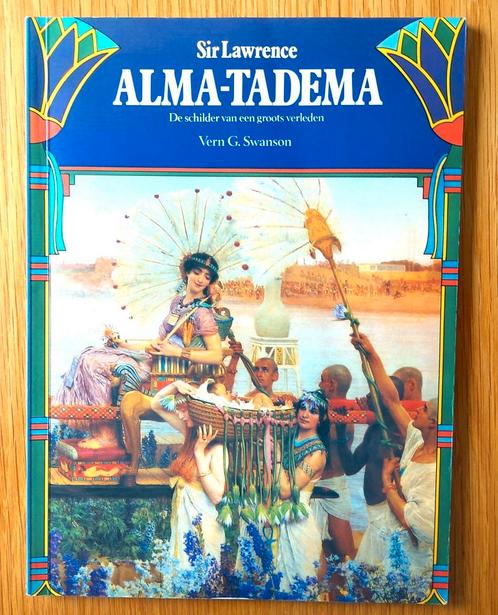 ALMA-TADEMA. De schilder van een groots verleden., Boeken, Kunst en Cultuur | Beeldend, Zo goed als nieuw, Schilder- en Tekenkunst