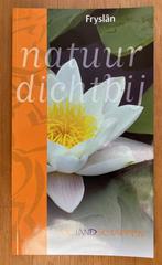 Natuur dichtbij: Fryslân, Boeken, Natuur, Ophalen of Verzenden, Gelezen, Wandel- of Recreatiegebieden