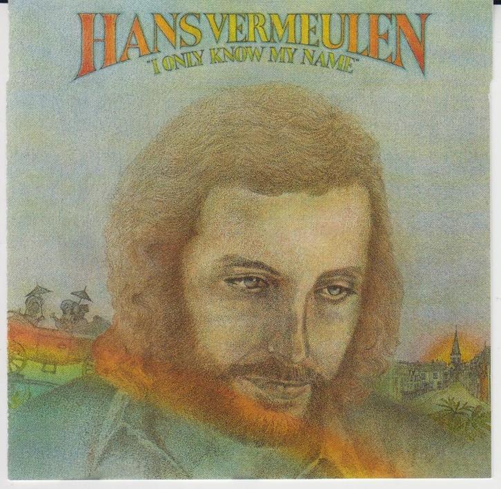 Hans Vermeulen - I Only Know My Name, Cd's en Dvd's, Cd's | Overige Cd's, Zo goed als nieuw, Ophalen