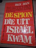 Ben Dan - De spion die uit Israël kwam, Overige gebieden, Ophalen of Verzenden, Ben Dan, 20e eeuw of later
