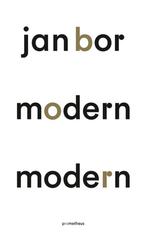 Modern modern - Jan Bor, Ophalen of Verzenden, Zo goed als nieuw, Algemeen