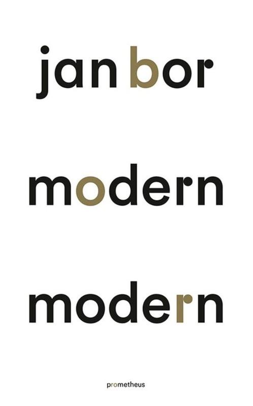 Modern modern - Jan Bor, Boeken, Filosofie, Zo goed als nieuw, Algemeen, Ophalen of Verzenden