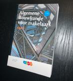 Algemene Bouwkunde voor makelaars deel B, Boeken, Ophalen of Verzenden, Nieuw, HBO