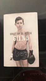 Gij nu, Gelezen, Griet Op de Beeck, Ophalen of Verzenden, Nederland