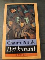 Chaim Potok - Het kanaal, Ophalen of Verzenden, Gelezen, Chaim Potok; M. Verhaart
