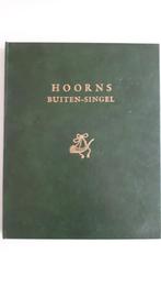 Hoorns buiten-singel in rym beschreven, Gelezen, Eén auteur, Ophalen of Verzenden