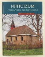 Feenstra, Hidde - Nijhuizum / Frieslands kleinste kerk, Boeken, Verzenden, Zo goed als nieuw