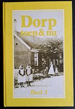 DORP TOEN EN NU - deel 3 - Jaap Kwak en Cees Stolk, Ophalen of Verzenden, Gelezen, Jaap Kwak en Cees Stolk