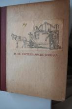 in Amsterdamsche Jordaan ,door J.Kluyt/K.van der laan-1947, Ophalen of Verzenden, Gelezen