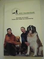HOS HONDENBOEK opvoeden van honden trainen door middel van K, Ophalen of Verzenden, Gelezen, Honden