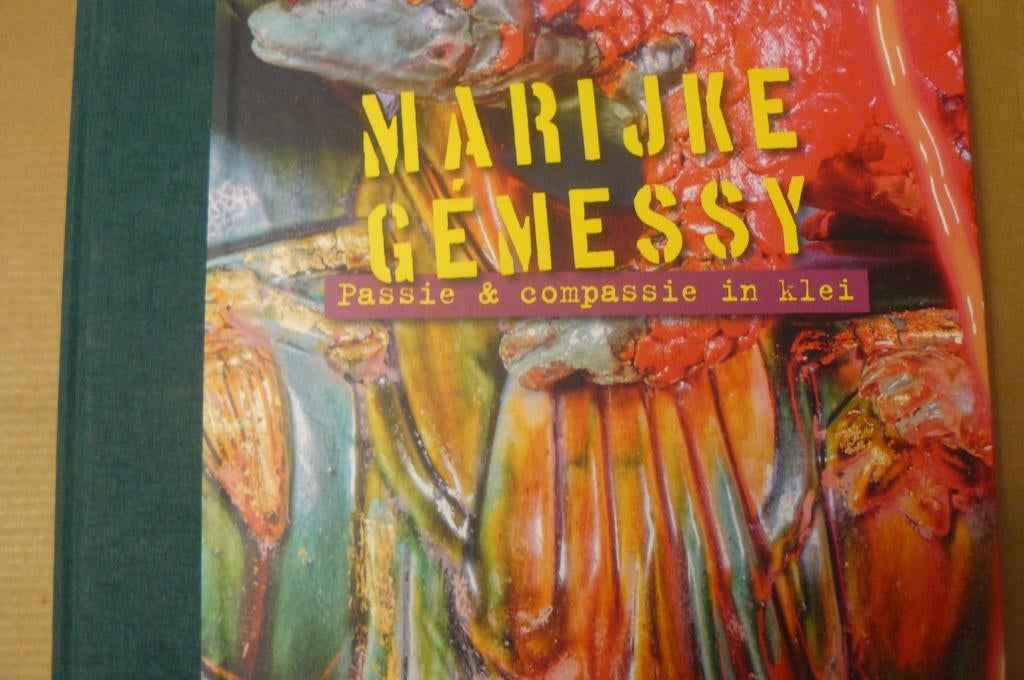 MARIJKE GÉMESSY / Passie & compassie in klei / oeuvre, Ophalen of Verzenden, Zo goed als nieuw