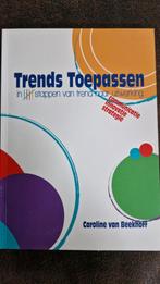 Caroline van Beekhoff - Trends Toepassen, Boeken, Nieuw, Caroline van Beekhoff, Ophalen of Verzenden