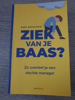 Ziek van je baas? Bart groothuis zo overleef je een, Ophalen of Verzenden, Gelezen