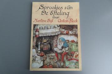 Sprookjes van de Efteling door Martine Bijl en Anton Pieck beschikbaar voor biedingen