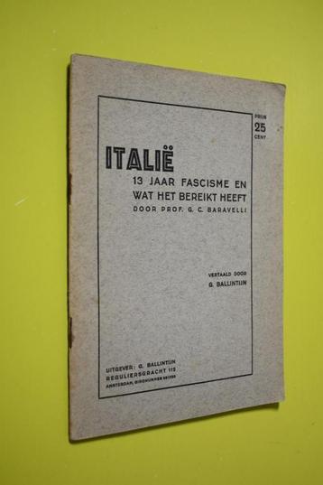Italië 13 jaar Fascisme (1939) G.C. Baravelli beschikbaar voor biedingen