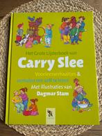 Voorleesverhalen, Carry Slee, Ophalen of Verzenden, Gelezen, Carry Slee, Plaatjesalbum