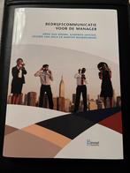 Bedrijfscommunicatie voor de manager ISBN 9789491743900, Ophalen of Verzenden, Zo goed als nieuw, HBO