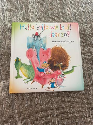 Hallo, hallo, wie brult daar zo? - Harmen van Straaten beschikbaar voor biedingen