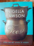 Nigella Lawson - Feest, Ophalen of Verzenden, Nigella Lawson