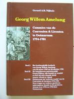Georg Willem Amelung. Commies te Ootmarsum 1774-1791, Boeken, Ophalen of Verzenden, Zo goed als nieuw