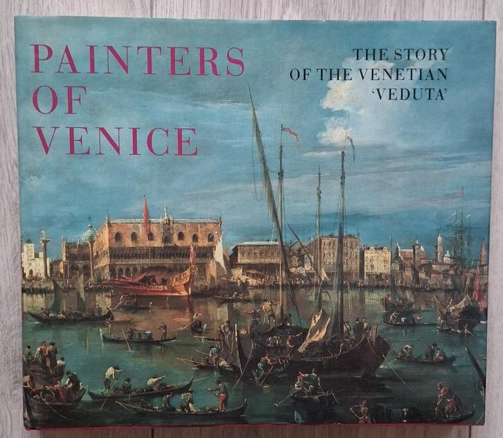 Painters of Venice the story of the Venetian ‘Veduta’., Boeken, Kunst en Cultuur | Beeldend, Gelezen, Ophalen of Verzenden