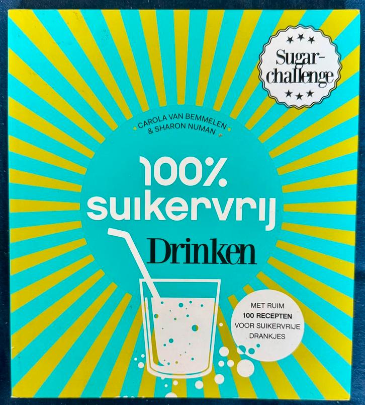 100% suikervrij Drinken (Sugar Challenge), Boeken, Gezondheid, Dieet en Voeding, Zo goed als nieuw, Ophalen of Verzenden