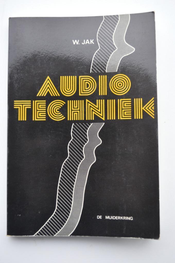Audio techniek W. Yak Muiderkring, Boeken, Techniek, Zo goed als nieuw, Elektrotechniek, Ophalen of Verzenden