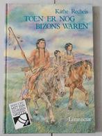 K. Recheis - Toen er nog bizons waren, Ophalen of Verzenden, Zo goed als nieuw, K. Recheis