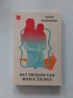 Judith Koelemeijer : Het Zwijgen Van Maria Zachea, Judith Koelemeijer, Ophalen of Verzenden, Zo goed als nieuw, Nederland
